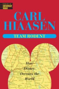 Team Rodent, by Carl Hiaasen