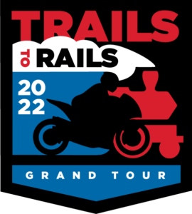 Trails to Rails 2022 Grand Tour