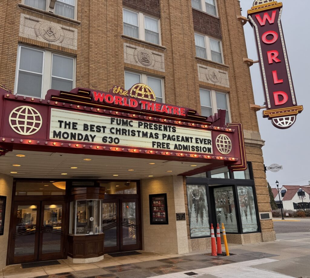 World Theatre marquee for The Best Christmas Pageant Ever